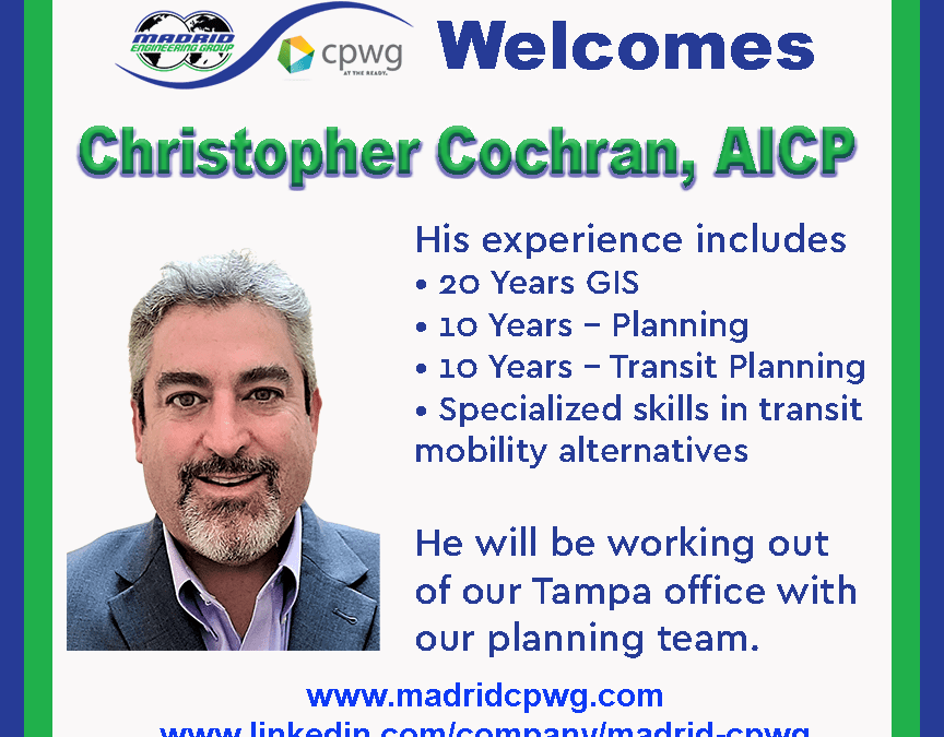 Madrid CPWG Welcomes Christopher Cochran, Sr. Transportation Planner